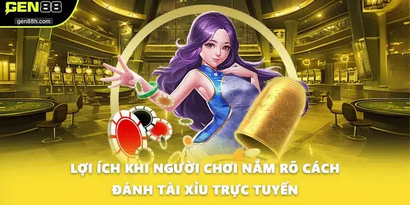 Lợi ích khi người chơi nắm rõ cách đánh tài xỉu trực tuyến